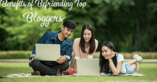 3 Benefits of Befriending Top Bloggers